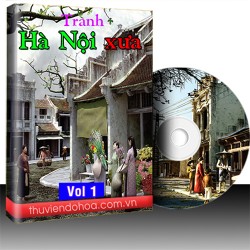 Tranh Hà Nội xưa vol 1 (80 mẫu)