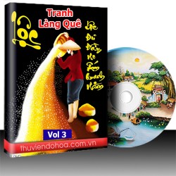 Tranh làng quê Việt Nam vol 3 (319 mẫu)